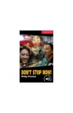 Don't Stop Now! Level 1 - Paperback brosat - Philip Prowse - Cambridge