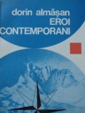 Eroi contemporani - Dorin Almasan