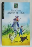 SINGUR PE LUME de HECTOR MALOT , 2021 EDITURA CORINT*