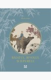 Baiatul bivolul si iepurele - Editura Trei