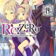 Re:ZERO - Starting Life in Another World (Light Novel) - Volume 14 | Tappei Nagatsuki