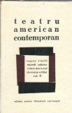 Teatru American Contemporan Volumul 2 Editura Pentru Literatura Universala 1967 Carti Vechi Editie Colectie