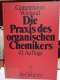 Gattermann - Die Praxis des organischen Chemikers