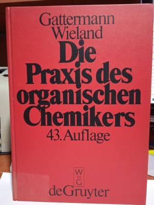 Gattermann - Die Praxis des organischen Chemikers foto