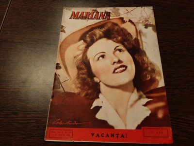 MARIANA - Revista de Moda Anul VIII nr. 150 / 1-15 iunie 1945, 16 p. foto