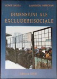 DIMENSIUNI ALE EXCLUDERII SOCIALE-VICTOR BADEA, LAURENTIU MITROFAN-334581
