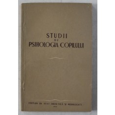STUDII DE PSIHOLOGIA COPILULUI de AUTORI COLECTIV , 1953