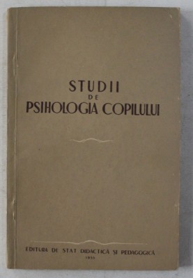STUDII DE PSIHOLOGIA COPILULUI de AUTORI COLECTIV , 1953 foto