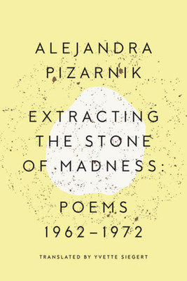 Extracting the Stone of Madness: Poems 1962 - 1972 foto
