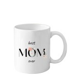 Cana personalizata pentru mama (Best Mom Ever), alba, 330 ml