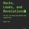 Hacks, Leaks, and Revelations