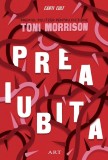 Preaiubita - Toni Morrison - Art