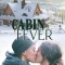 Cabin Fever