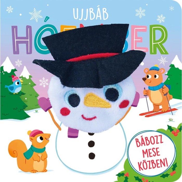 Ujjb&aacute;b h&oacute;ember - B&aacute;bozz mese k&ouml;zben! - Hannah Campling