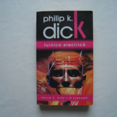 Furnica electrica - Philip K. Dick