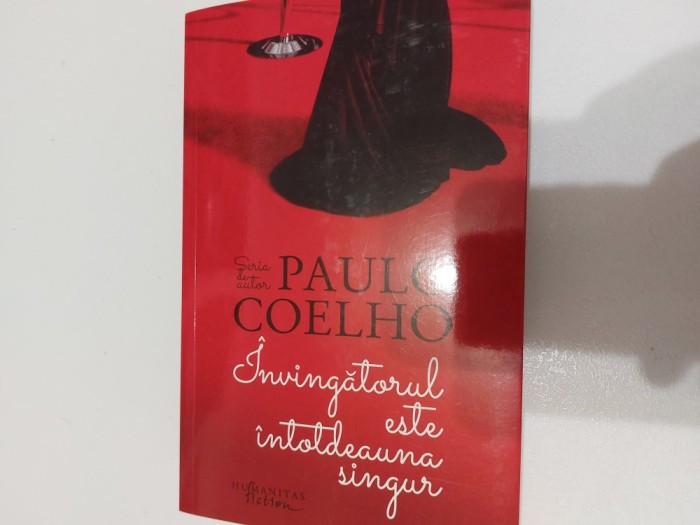 Paulo Coelho imvingatorul este intotdeuna singur