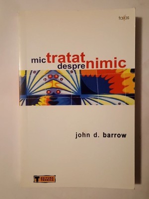 John D. Barrow - Mic tratat despre nimic foto