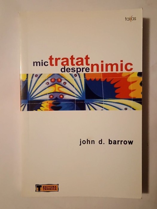 John D. Barrow - Mic tratat despre nimic