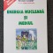 ENERGIA NUCLEARA SI MEDIUL - Bruno Comby