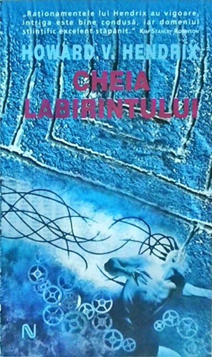Howard V. Hendrix - Cheia labirintului