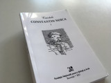 CAIETELE CONSTANTIN NOICA, VOL.1 CULEGERE DE MARIN DIACONU SI ANCA SIRGHIE