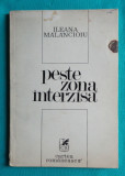 Ileana Malancioiu &ndash; Peste zona interzisa ( prima editie )