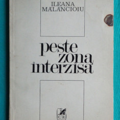 Ileana Malancioiu – Peste zona interzisa ( prima editie )