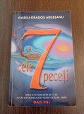 Ovidiu-Dragos Argesanu - Cele 7 peceti