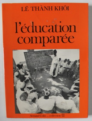 L &amp;#039;EDUCATION COMPAREE par LE THANH KHOI , 1981 foto