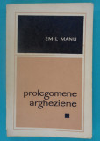 Emil Manu &ndash; Prolegomene argheziene