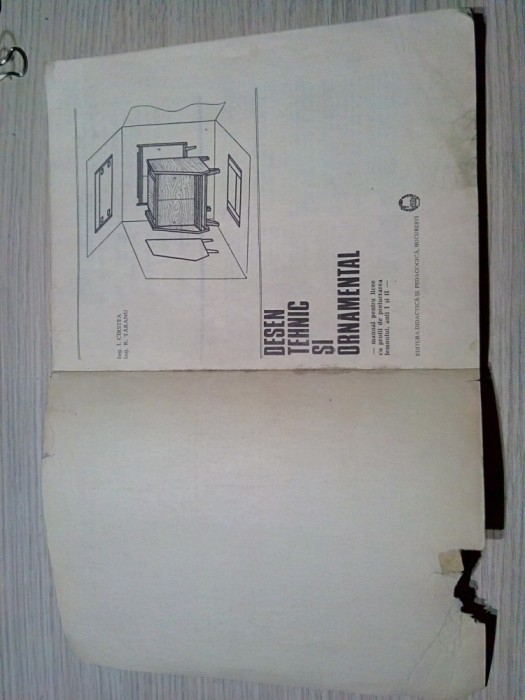 DESEN TEHNIC SI ORNAMENTAL pentru Produse Finite din Lema - Manual pentru Licee - Ion Cirstea, Romeo Taranu - 1972, 143 p. cu desene, schite in text