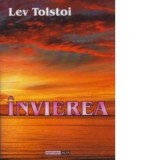 Invierea - Lev Nikolaevici Tolstoi