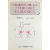 Petrisor Geavlete - Compendiu de patologie urologica (semnata) (Editia: 1997)