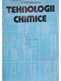Victor Parausanu - Tehnologii chimice (Editia: 1982)