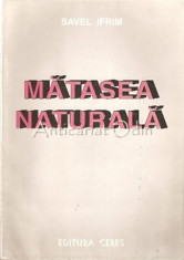 Matasea Naturala - Savel Ifrim - Cu Autograf foto