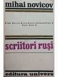 Mihai Novicov - Scriitori rusi (Editia: 1972)