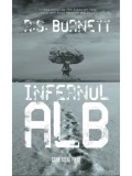Cumpara ieftin Infernul alb/R.S. Burnett