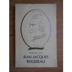 Dumitru Isac - Jean-Jacques Rousseau