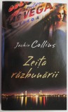 Zeita razbunarii - Jackie Collins, Roman de dragoste, Carte beletristica