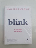 Malcolm Gladwell - Blink. Decizii bune in 2 secunde. Carte in tipla, noua, 2011, 36, Albastru