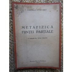 CARMELO OTTAVIANO - METAFIZICA FIINTEI PARTIALE