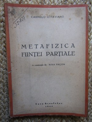 CARMELO OTTAVIANO - METAFIZICA FIINTEI PARTIALE foto