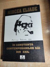 Mircea Eliade in constiinta contemporanilor sai din exil -Crestomatie G Stanescu foto