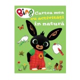 Bing &ndash; Cartea mea cu activitati in natura