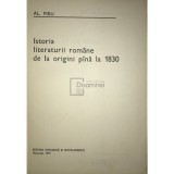 Al. Piru - Istoria literaturii romane de la origini pana la 1830 (Editia: 1977)