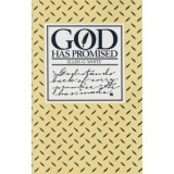 God Has Promised: Encouraging Promises Compiled from the Writings of Ellen G. White