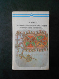 NICOLAE IORGA - ISTORIA LITERATURII ROMANESTI. INTRODUCERE SINTETICA