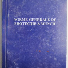 Norme generale de protectie a muncii