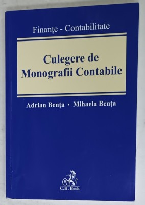 CULEGERE DE MONOGRAFII CONTABILE de ADRIAN BENTA si MIHAELA BENTA , 2015 foto