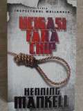 UCIGASI FARA CHIP-HENNING MANKELL-354851